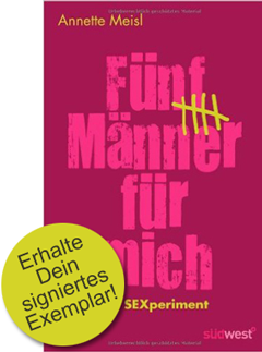 annette-meisl-f-nf-m-nner-f-r-mich-buch-sexperiment image 2